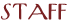 Staff